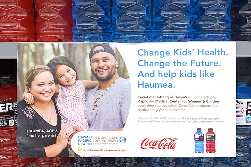 Coca-Cola Hawaii fundraising sign for Kapiolani Children's Miracle Network